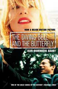 The Diving-Bell and the Butterfly （Film tie-in）
