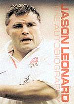 Jason Leonard : the Autobiography -- Paperback