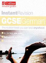 Instant Revision Gcse German P
