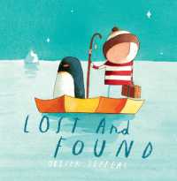 オリヴァ－・ジェファ－ズ作『まいごのペンギン』（原書）<br>Lost and Found