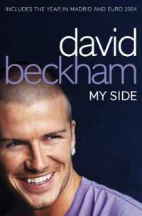 David Beckham: My Side （Enlarged）