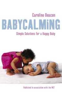 Babycalming : Simple Solutions for a Happy Baby