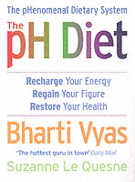 Ph Diet : The Phenomenal Dietary System -- Paperback