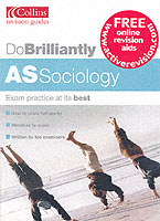 As Sociology (Do Brilliantly at) -- Paperback