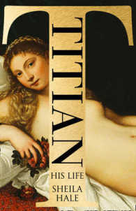 Titian : His Life -- Hardback