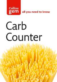 Carb Counter : A Clear Guide to Carbohydrates in Everyday Foods (Collins Gem)