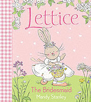 The Bridesmaid (Lettice) (Lettice) （New）