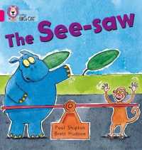 The See-saw : Band 01b/Pink B (Collins Big Cat)