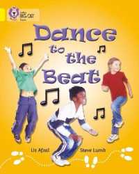 Dance to the Beat : Band 03/Yellow (Collins Big Cat)