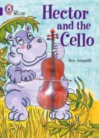 Hector and the Cello : Band 08/Purple (Collins Big Cat)