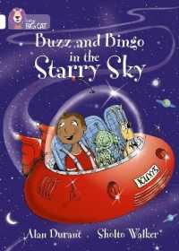 Buzz and Bingo in the Starry Sky : Band 10/White (Collins Big Cat)