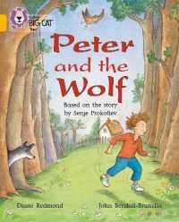 Peter and the Wolf : Band 09/Gold (Collins Big Cat)