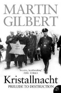 Kristallnacht : Prelude to Destruction