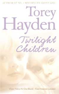 Twilight Children : Three Voices No One Heard - Until Someone Listened