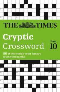 The Times Cryptic Crossword Book 10 : 80 World-Famous Crossword Puzzles (The Times Crosswords)
