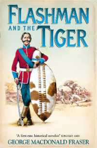 Flashman and the Tiger (The Flashman Papers)
