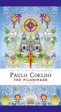The Pilgrimage A Contemporary Quest for Ancient Wisdom