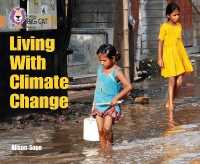 Living with Climate Change : Band 12/Copper (Collins Big Cat)