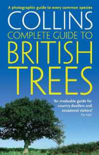 British Trees : A Photographic Guide to Every Common Species (Collins Complete Guide)