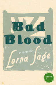 Bad Blood : A Memoir (Stranger Than!) -- Paperback / softback （(Reissue)）