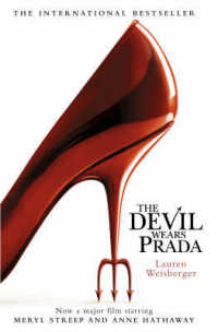 ローレン・ワイズバーガー著『プラダを着た悪魔』（原書）<br>The Devil Wears Prada (The Devil Wears Prada Series, Book 1) (The Devil Wears Prada Series) 〈1〉 （Film tie-in）
