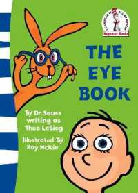 The Eye Book (Beginner Books) （Rebranded）