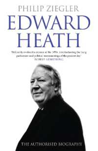 Edward Heath : The Authorised Biography