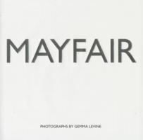 Mayfair : Spirit and Style