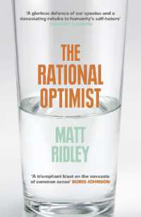 『繁栄　明日を切り拓くための人類１０万年史』 （原書）<br>The Rational Optimist : How Prosperity Evolves