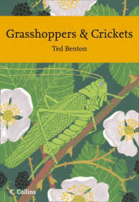 Grasshoppers and Crickets (Collins New Naturalist Library) -- Paperback / softback