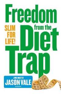 Freedom from the Diet Trap : Slim for Life