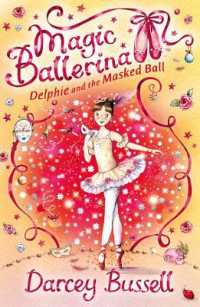 Delphie and the Masked Ball (Magic Ballerina)