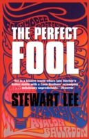 Perfect Fool -- Paperback