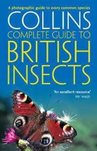 British Insects : A Photographic Guide to Every Common Species (Collins Complete Guide)
