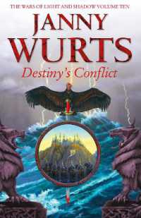Destiny's Conflict: Book Two of Sword of the Canon (The Wars of Light and Shadow)