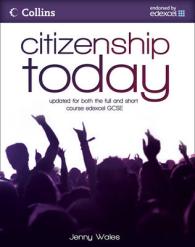 Citizenship Today: Student's Book: Endorsed by Edexcel (Citizenship Today) -- Paperback （3 Rev ed）