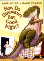 How Do Dinosaurs Say Goodnight? -- Mixed media product