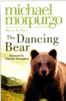 マイケル・モ－パ－ゴ著『星になったブル－ノ 　ダンスをおどるクマ』（原書）<br>Dancing Bear