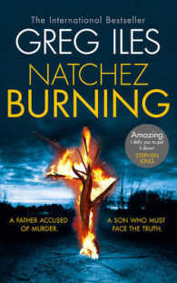 Natchez Burning (Penn Cage, Book 4) (Penn Cage) 〈4〉