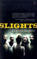 Slights