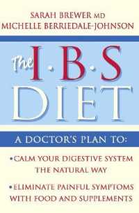 IBS Diet : Reduce Pain and Improve Digestion the Natural Way