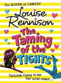 Taming of the Tights (The Misadventures of Tallulah Casey) -- Paperback / softback