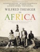 Wilfred Thesiger in Africa -- Hardback