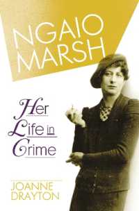 Ngaio Marsh : Her Life in Crime