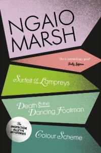 A Surfeit of Lampreys / Death and the Dancing Footman / Colour Scheme (The Ngaio Marsh Collection)