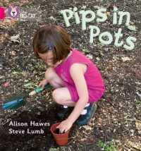 Pips in Pots : Band 01b/Pink B (Collins Big Cat Phonics)