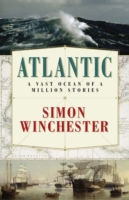 Atlantic : A Vast Ocean of a Million Stories -- Hardback