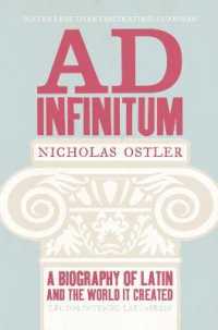 Ad Infinitum : A Biography of Latin