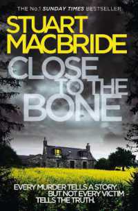Close to the Bone (Logan Mcrae)