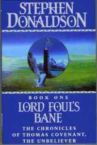 Lord Foul's Bane (The Chronicles of Thomas Covenant)
